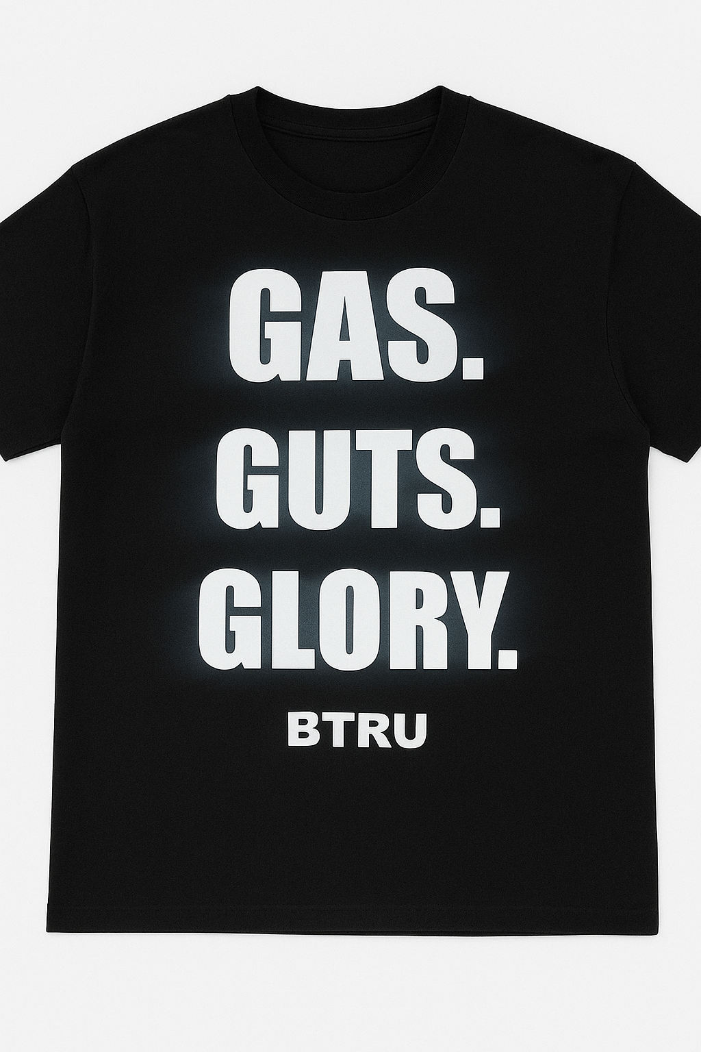 GAS. GUTS. GLORY. Tee